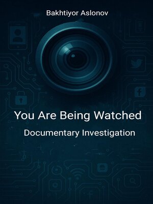 cover image of You Are Being Watched